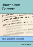 Ebook cover: Journalism Careers - Your questions answered