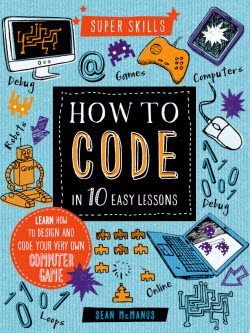 Book cover: Superskills - How to code in 10 easy lessons