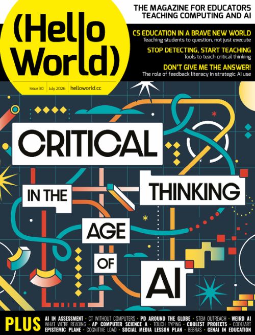 Cover of issue 30 of Hello World Magazine, showing a focus on critical thinking in the age of A.I.