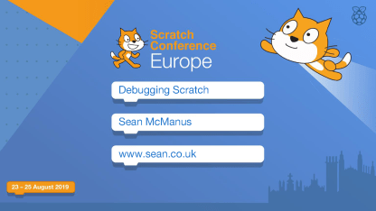 Title slide from my presentation on debugging Scratch at Scratch Conference
