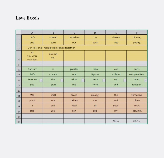 Poem by Brian Bilston in an Excel spreadsheet. First verse is: Let's spread ourselves on sheets of love, and turn our data into poetry. Our cells shall merge themselves together as yo uwrap your text around me.