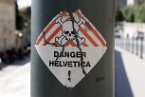 Danger Helvetica sign