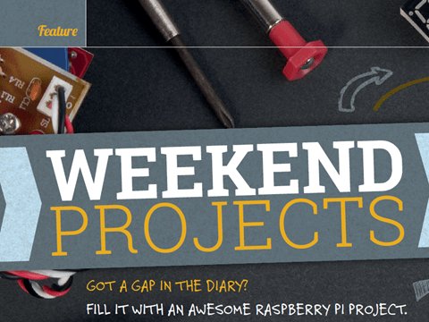 Raspberry Pi Weekend Projects
